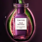 Tom Ford Figue Érotique, parfem koji će vam promijeniti mišljenje o noti smokve