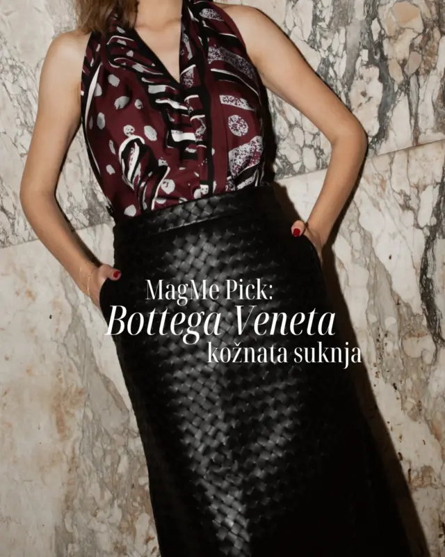 Ako tražite dizajnerski komad koji ćete nositi godinama, ne tražite dalje! Bottega Veneta midi suknja od ručno isprepletene kože spoj je minimalizma, elegancije i luksuza.

Kultni intrecciato uzorak ove sezone nosi se kao komad koji pristaje svakom stilu, od poslovnog do večernjeg. Dostupna u @MariaStoreHr, ova suknja zaslužuje posebno mjesto u garderobi. Više otkrivamo na linku u opisu profila!

#MagMe @vigor.klaic
